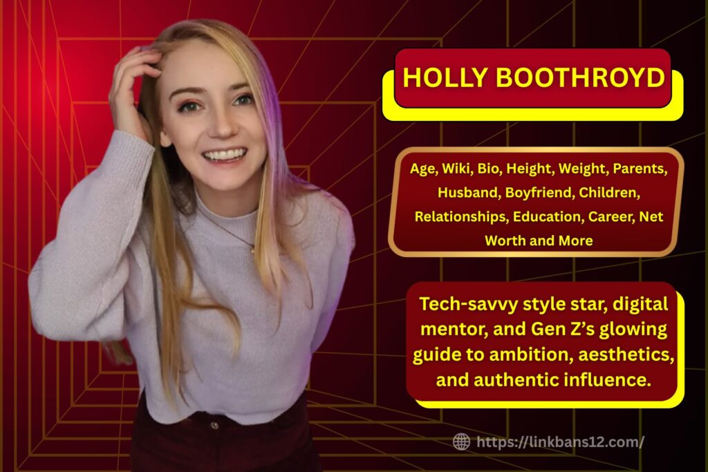 Holly Boothroyd Biography