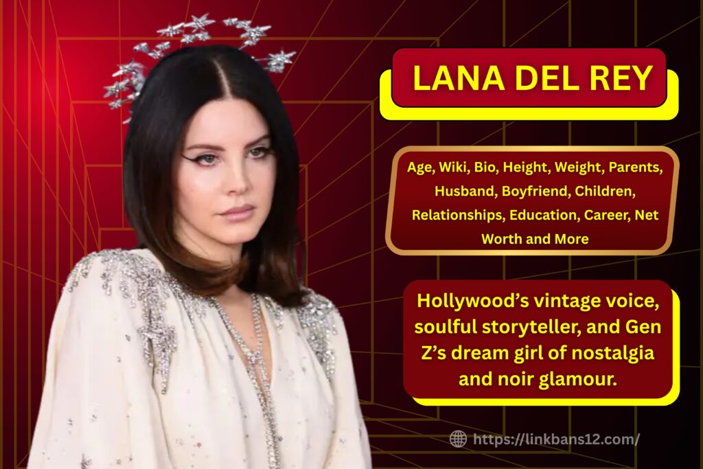 Lana Del Rey