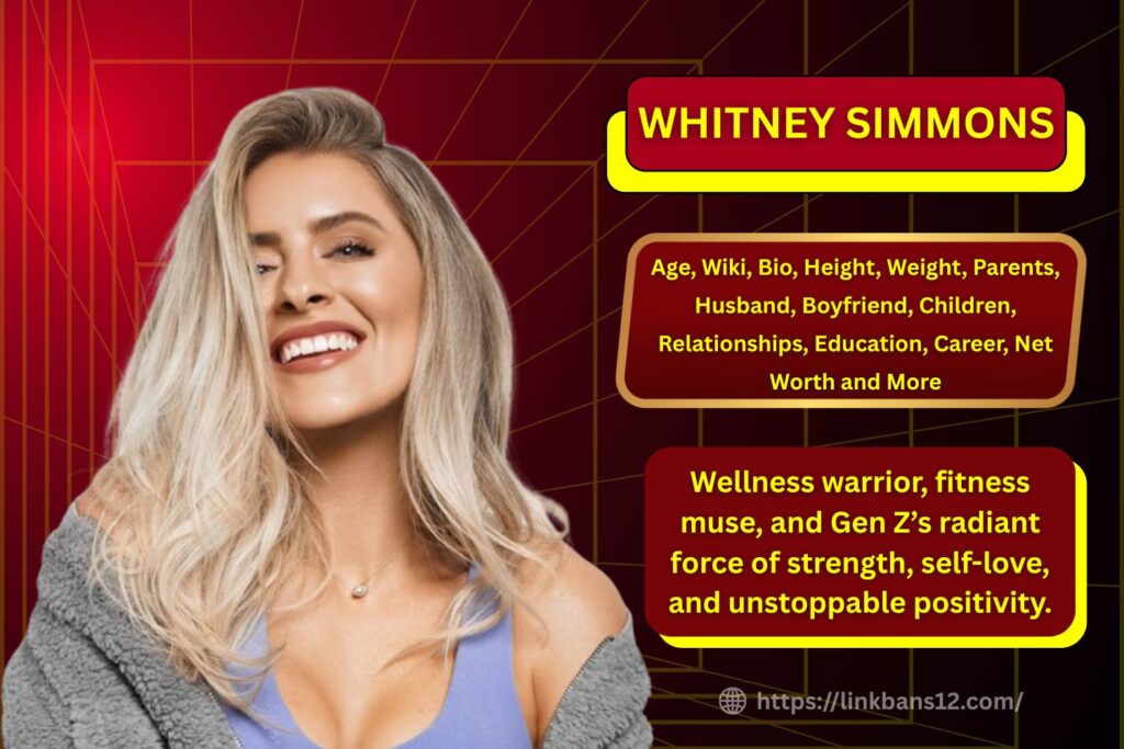 Whitney Simmons Biography (2025)